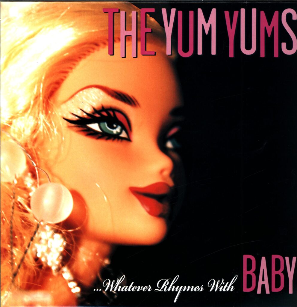 The Yum Yums-...Whatever Rhymes With Baby-LP Vinyl
