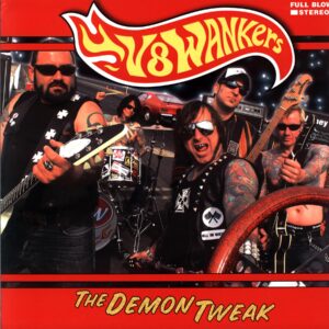 V8Wankers-The Demon Tweak-LP Vinyl