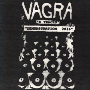 Vägra-8 Tracks Demonstration 2016-12 Vinyl