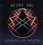 Weird Owl-Interstellar Skeletal-clear LP Vinyl