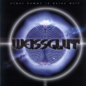 Weissglut-Etwas Kommt In Deine Welt-LP Vinyl