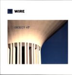 Wire-Object 47-LP Vinyl
