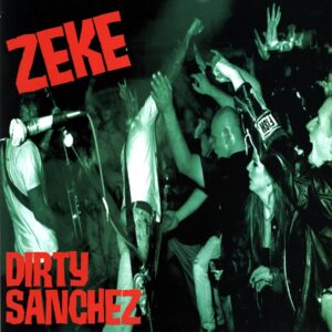 Zeke-Dirty Sanchez orange-LP Vinyl