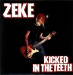 Zeke-Kicked In The Teeth US 1998-LP Vinyl