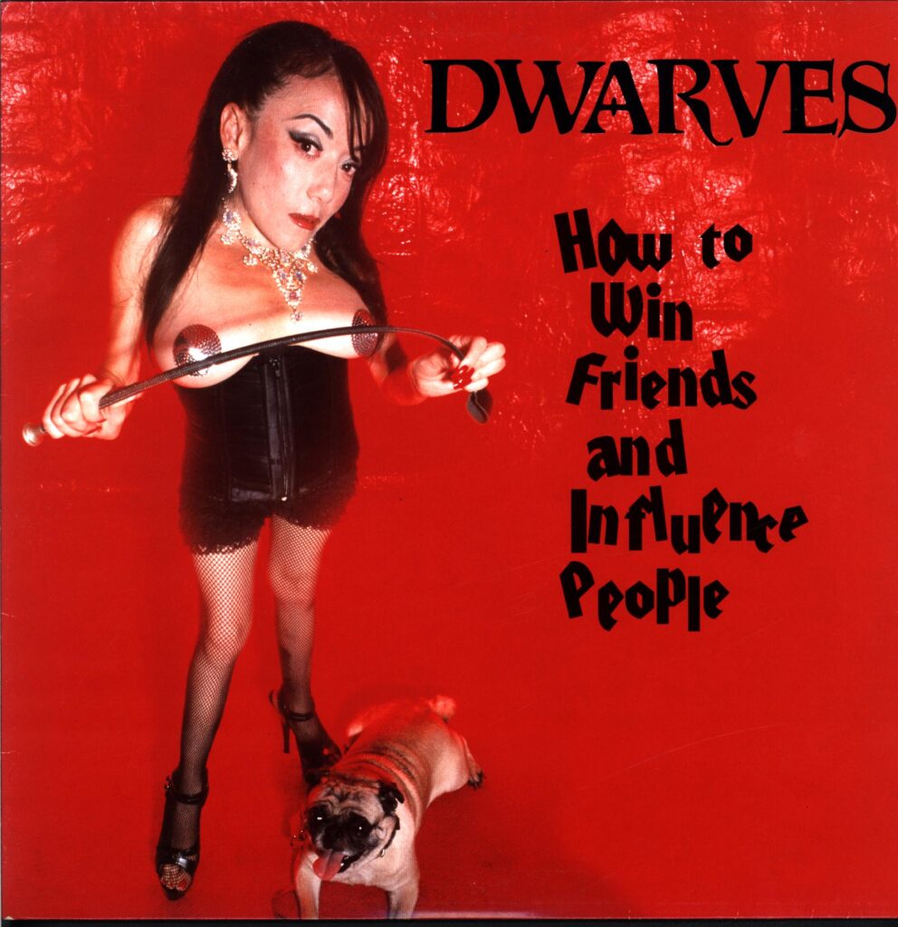 Dwarves-How To Win Friends And Influence People-LP Vinyl