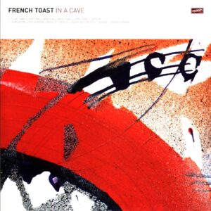 French Toast-In A Cave-LP Vinyl