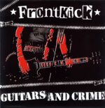 Frontkick-Guitars And Crime-red LP Vinyl