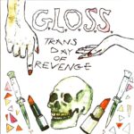 G.L.O.S.S.-Trans Day Of Revenge-7 Vinyl