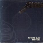 Metallica-Nothing Else Matters-7 Vinyl