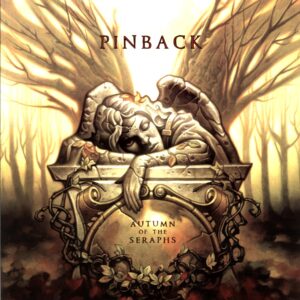 Pinback-Autumn Of The Seraphs-LP Vinyl