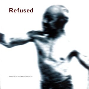 Refused-Songs To Fan The Flames Of Discontent-clear LP Vinyl