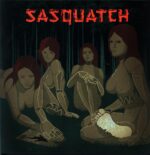 Sasquatch-Sasquatch white signed-LP Vinyl