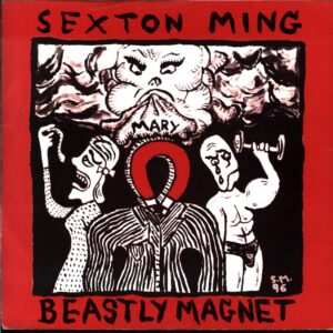 Sexton Ming-Beastly Magnet-red 7 Vinyl