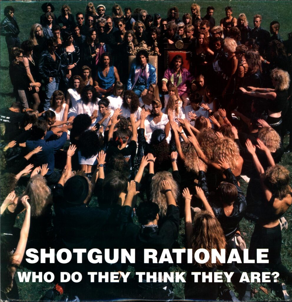 Shotgun Rationale-Who Do They Think They Are signed-LP Vinyl