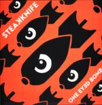 Steakknife-One Eyed Bomb-LP Vinyl