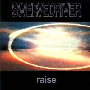 Swervedriver-Raise EU 1991-LP Vinyl