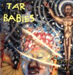 Tar Babies-Fried Milk-LP Vinyl