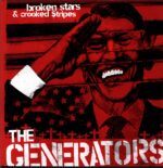 The Generators-Broken Stars And Crooked Stripes-LP Vinyl