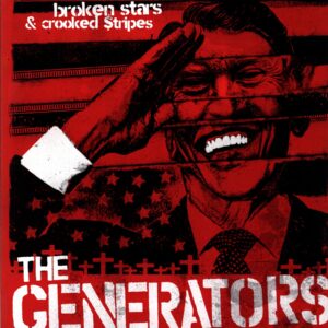 The Generators-Broken Stars And Crooked Stripes-LP Vinyl