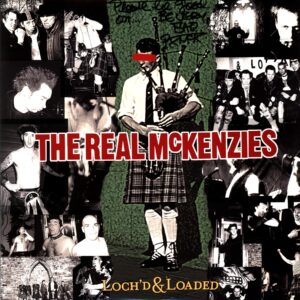 The Real McKenzies-Loch'd And Loaded signed-LP Vinyl