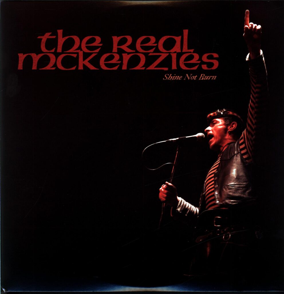 The Real McKenzies-Shine Not Burn-LP Vinyl