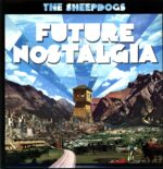 The Sheepdogs-Future Nostalgia signed-LP Vinyl