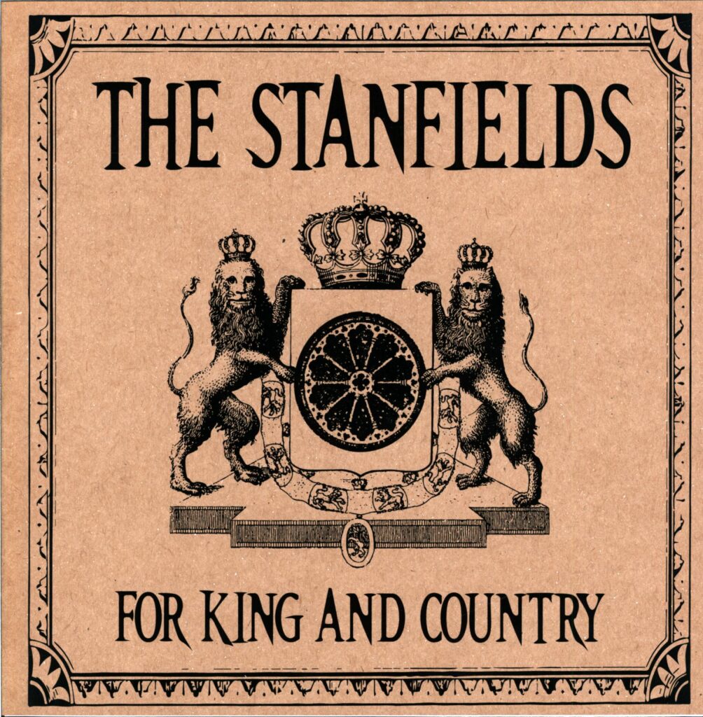 The Stanfields-For King And Country white-LP Vinyl