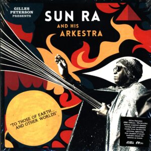 The Sun Ra Arkestra-To Those Of Earth... And Other Worlds-LP Vinyl