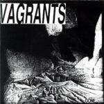 Vagrants-Gone-7 Vinyl