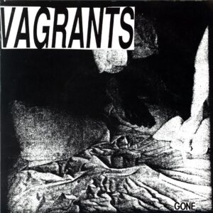 Vagrants-Gone-7 Vinyl