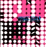 White Hills-Frying On This Rock white-LP Vinyl