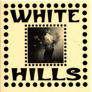 White Hills-Stolen Stars Left For No One signed-12 Vinyl