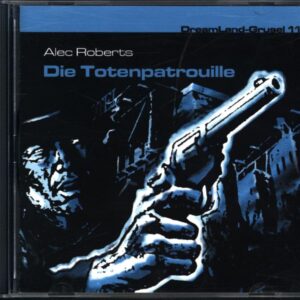 Alec Roberts-Die Totenpatrouille-CD