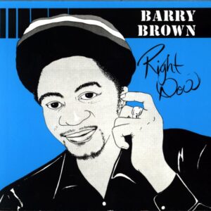 Barry Brown-Right Now-CD