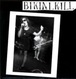 Bikini Kill-Bikini Kill Reissue-12 Vinyl