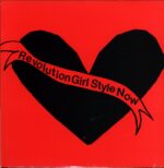 Bikini Kill-Revolution Girl Style Now Reissue 2015-LP Vinyl