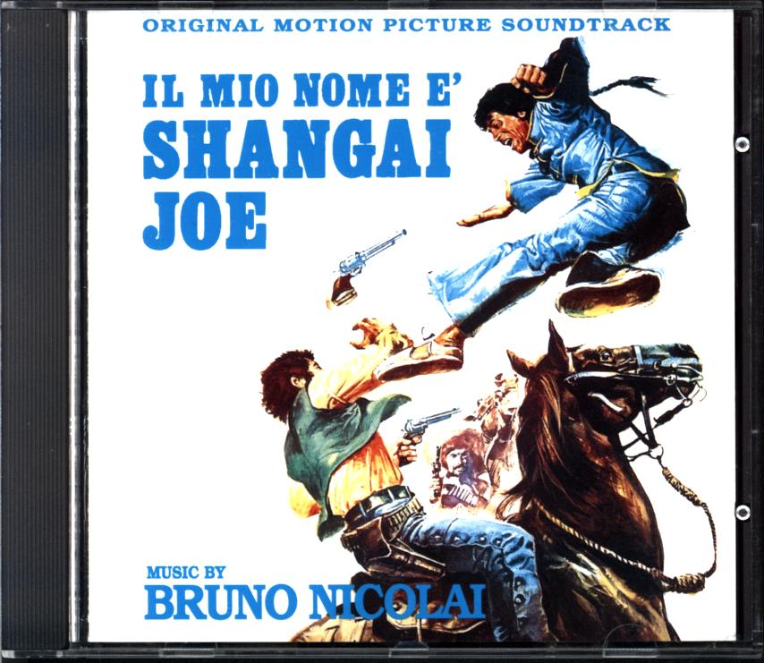 Bruno Nicolai-Il Mio Nome E' Shangai Joe - I Giorni Della Violenza (Original Soundtracks)-CD