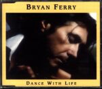 Bryan Ferry-Dance With Life-CD-Single