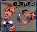 Carter The Unstoppable Sex Machine-Cosmic Bräu-CD