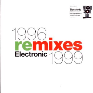 Electronic 1996 Remixes 1999 RSD 2026 EX Limited 1 x 140g 12 Black vinyl album. RSD 2026. RSD 2026
