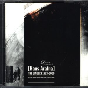 Haus Arafna-The Singles 1993-2000-CD