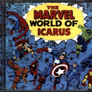 Icarus-The Marvel World Of Icarus -CD