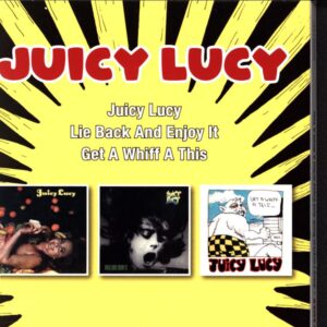 Juicy Lucy-Juicy Lucy - Lie Back And Enjoy It - Get A Whiff A This-CD
