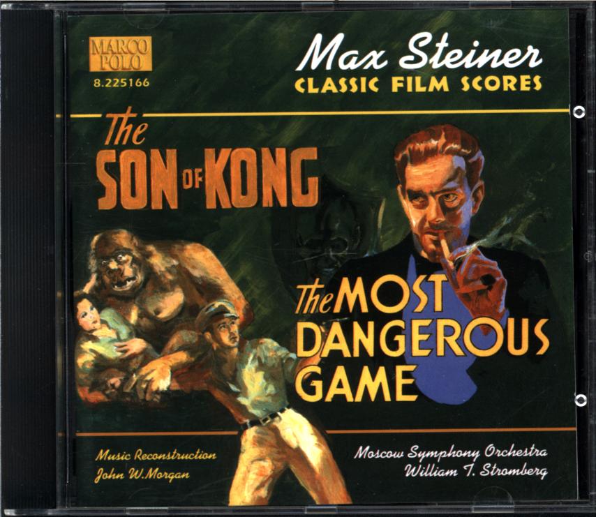 Max Steiner-The Son Of Kong - The Most Dangerous Game-CD