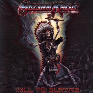 Meliah Rage-Kill To Survive-LP Vinyl