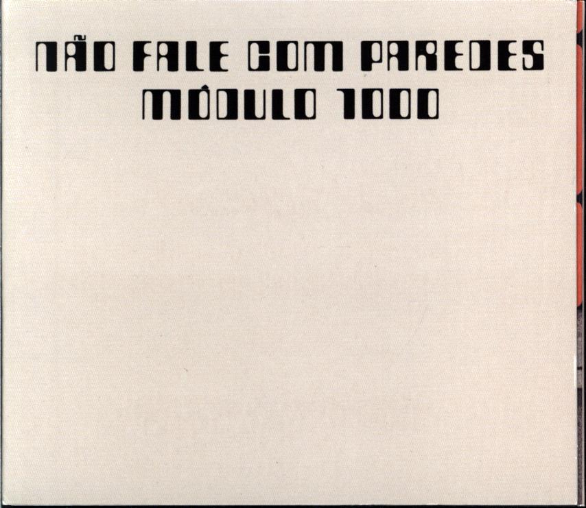 Módulo 1000-Não Fale Com Paredes-CD