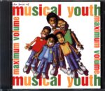 Musical Youth-The Best Of Musical Youth ...Maximum Volume-CD