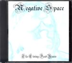 Negative Space-The Living Dead Years-CD