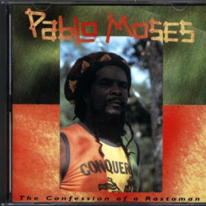Pablo Moses-The Confession Of A Rastaman-CD