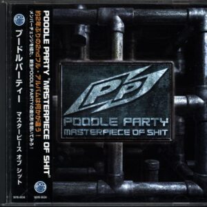 Poodle Party-Masterpiece Of Shit-CD
